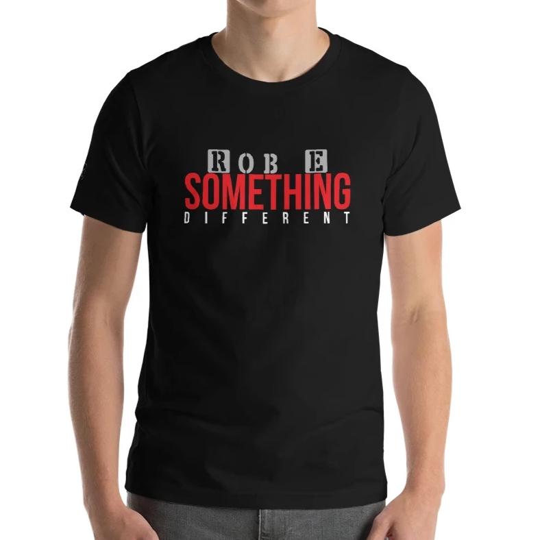 Rob E Something Different T-shirt on David Krug Online Store